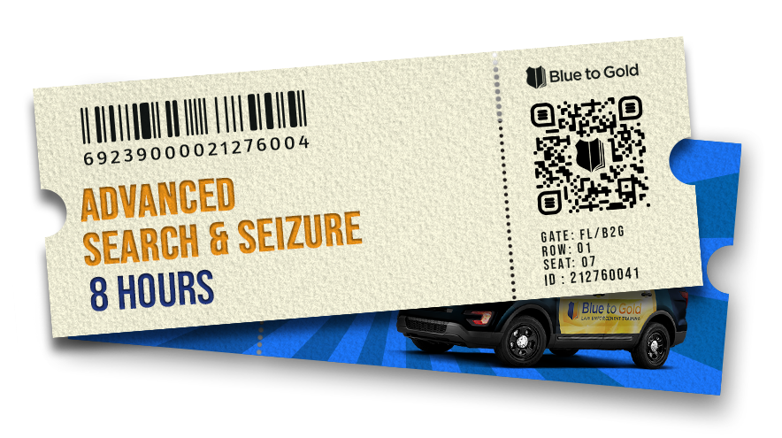 Advanced Search & Seizure course ticket